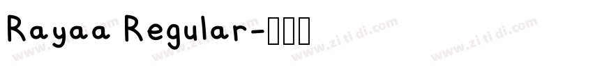 Rayaa Regular字体转换